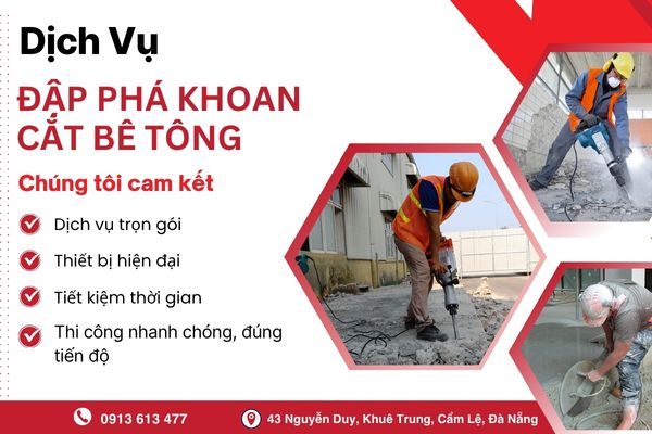 Đập Phá Khoan Cắt Bê Tông Đà Nẵng – Dịch Vụ Chuyên Nghiệp, An Toàn, Tiết Kiệm